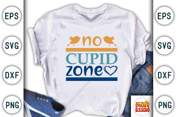 Anti Valentine No Cupid Zone: A Bold T-Shirt Design for Modern Graphics