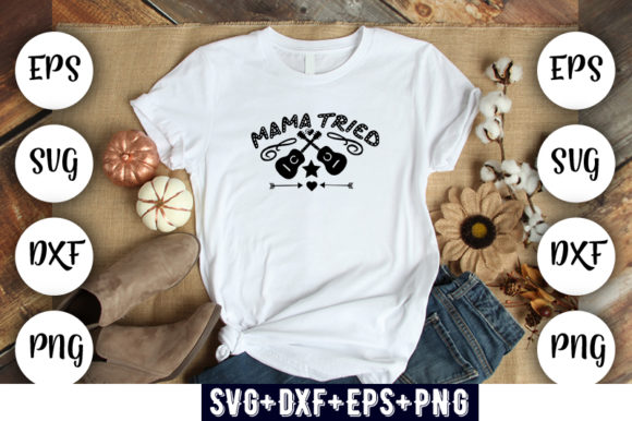 Mama Tried: A Versatile Embroidery Design