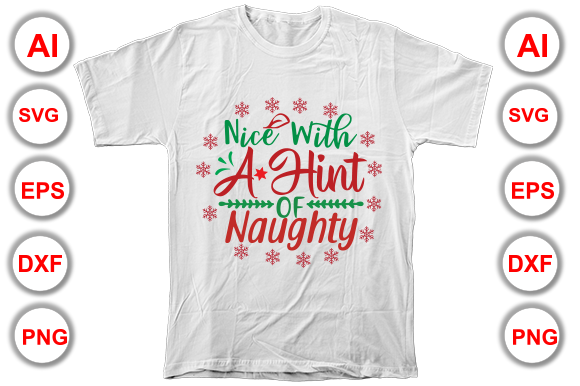 Nice with a Hint of Naughty Christmas T-Shirt Graphics
