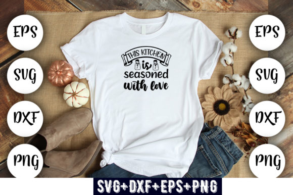 Review: This Kitchen is Seasoned with Love for T-Shirt Designs