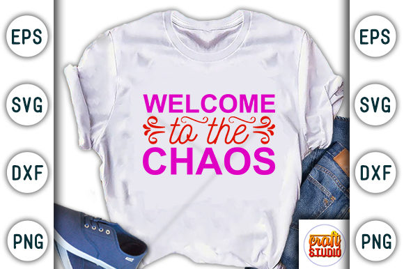 Welcome to the Chaos: Super Family Svg Design